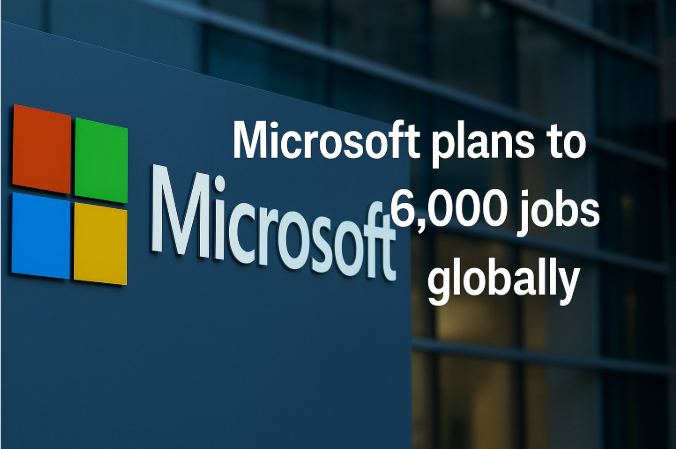 Microsoft Plans to Cut 6,000 Jobs Globally: A Strategic Restructuring Amid Economic Uncertainty